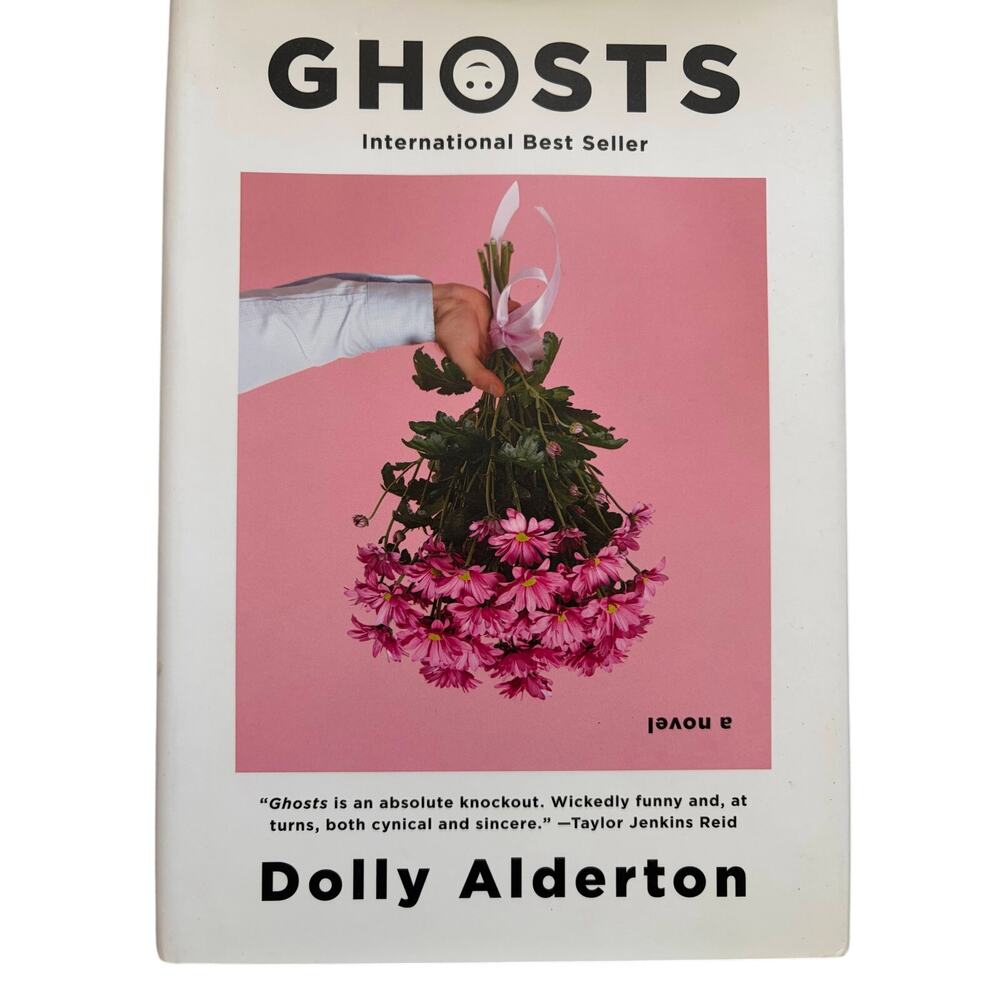 Ghosts by Dolly Alderton Hardcover Excellent Condition Best seller